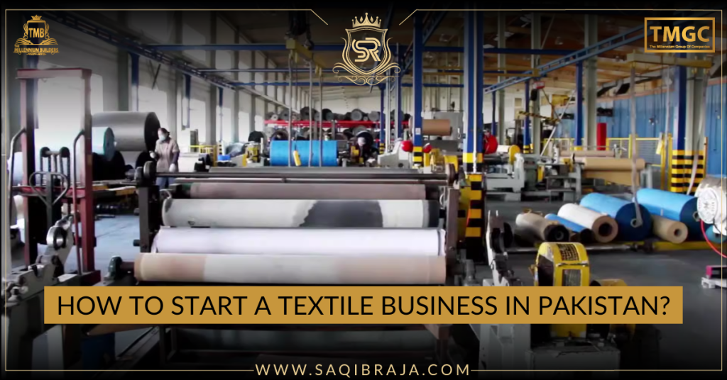How to Start a Textile Business in Pakistan